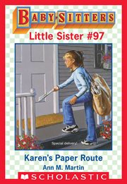 Karen's Paper Route : Baby-Sitters Little Sister cover image