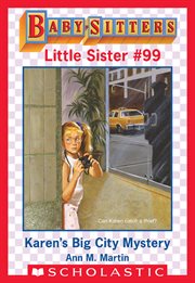 Karen's Big City Mystery : Baby-Sitters Little Sister cover image