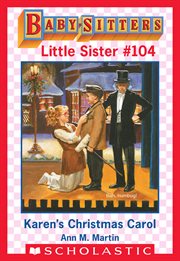 Karen's Christmas Carol : Baby-Sitters Little Sister cover image