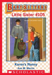 Karen's Nanny : Baby-Sitters Little Sister cover image