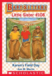 Karen's Field Day : Baby-Sitters Little Sister cover image
