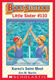 Karen's Swim Meet : Baby-Sitters Little Sister cover image