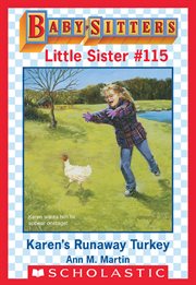 Karen's Runaway Turkey : Baby-Sitters Little Sister cover image