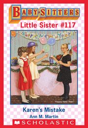 Karen's Mistake : Baby-Sitters Little Sister cover image