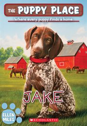 Jake : Jake (The Puppy Place #47) cover image