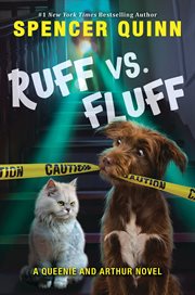 Ruff vs. Fluff : Queenie & Arthur cover image