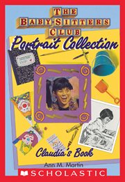 Claudia's Book : Baby-Sitters Club Portrait Collection cover image