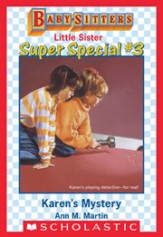 Karen's Mystery : Baby-Sitters Little Sister: Super Special cover image