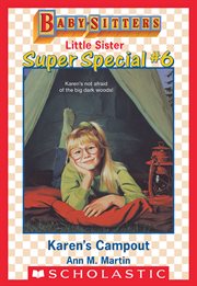 Karen's Campout : Baby-Sitters Little Sister: Super Special cover image
