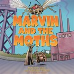 Marvin and the moths cover image