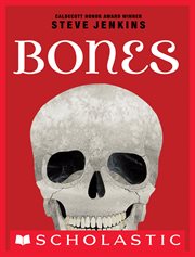 Bones: Skeletons and How They Work : Skeletons and How They Work cover image