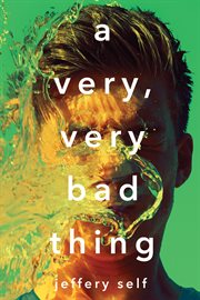 A A Very, Very Bad Thing cover image