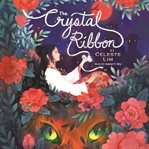 The crystal ribbon cover image