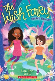 Fairies Forever : Wish Fairy cover image