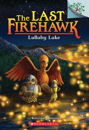 Lullaby Lake: A Branches Book : A Branches Book cover image