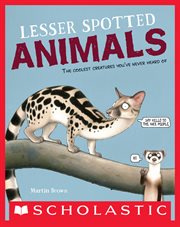 Lesser Spotted Animals : Lesser Spotted Animals cover image