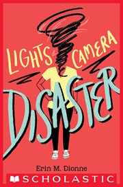 Lights, Camera, Disaster cover image