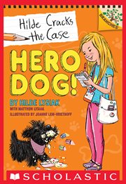 Hero Dog!: A Branches Book : A Branches Book cover image