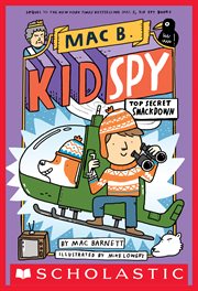 Top Secret Smackdown : Mac B., Kid Spy cover image