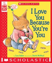 I Love You Because You're You : I Love You Because You're You (A StoryPlay Book) cover image