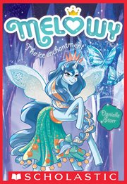 The Ice Enchantment : Melowy cover image