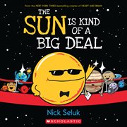 The Sun Is Kind of a Big Deal cover image