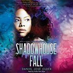 Shadowhouse fall cover image