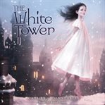 The White Tower cover image