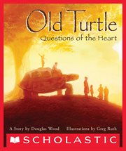 Old Turtle: Questions of the Heart : Questions of the Heart cover image