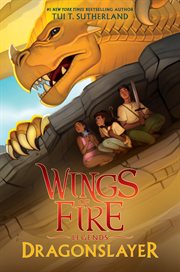 Dragonslayer : Wings of Fire: Legends cover image