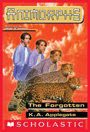 The Forgotten : Animorphs cover image