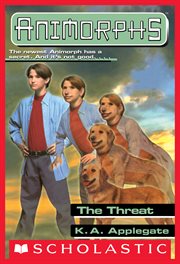 The Threat : Animorphs cover image
