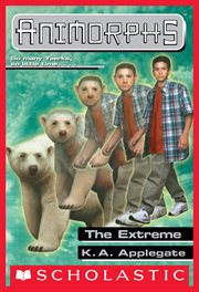 The The Extreme : Animorphs cover image