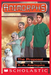 The Proposal : Animorphs cover image