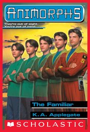The Familiar : Animorphs cover image