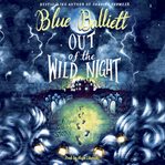 Out of the wild night cover image