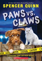 Paws vs. Claws : Queenie & Arthur cover image