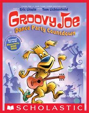 Dance Party Countdown : Digital Read Along. Groovy Joe cover image