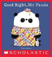 Good Night, Mr. Panda : Mr. Panda cover image