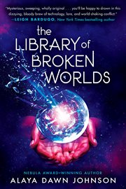 The Library of Broken Worlds cover image