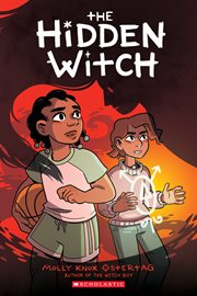 The Hidden Witch : A Graphic Novel (The Witch Boy Trilogy #2) cover image