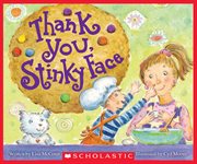 Thank You, Stinky Face : Stinky Face cover image