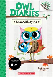 Eva and Baby Mo: A Branches Book : A Branches Book cover image