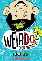 Even Weirder! : WeirDo cover image