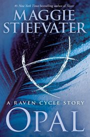 Opal : Raven Cycle cover image