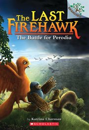 The Battle for Perodia: A Branches Book : A Branches Book cover image