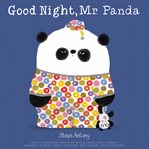 Good night, Mr. Panda cover image