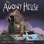The agony house cover image