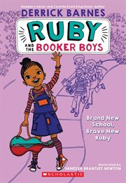 Brand New School, Brave New Ruby : Ruby and the Booker Boys cover image