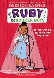 Trivia Queen, Third Grade Supreme : Ruby and the Booker Boys cover image